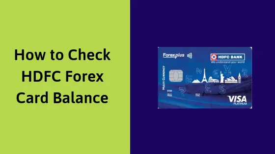 How to check HDFC Forex Card Balance