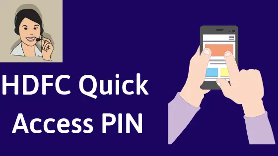 HDFC Mobile Banking Quick Access PIN