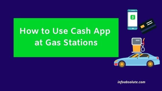 How to use Cash App Card at Gas Station [Helpful Guide] | Info ...