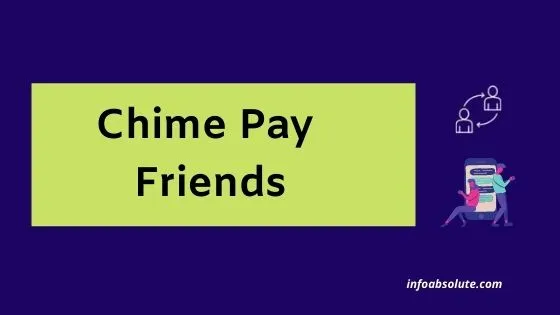 Chime Pay Friends