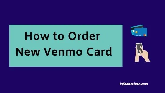 How to Get a New Venmo Card