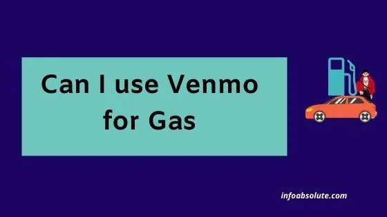 Use Venmo for Gas