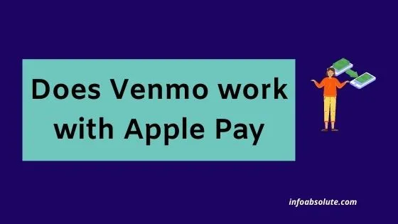 Does Venmo work with Apple Pay