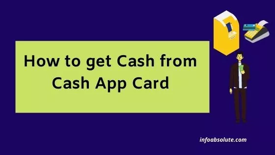 How to Get Cash from Cash App Card