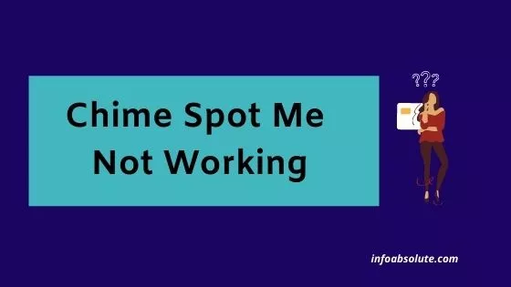 Chime SpotMe Not Working