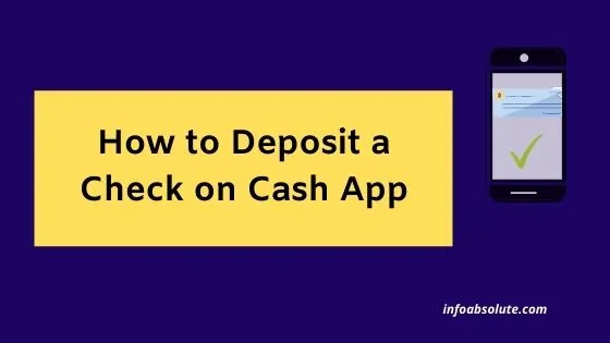 How to Deposit a Check on Cash App