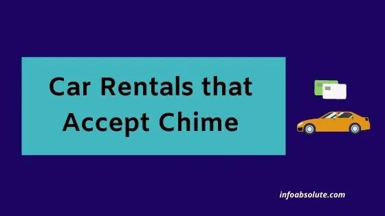 Car Rentals That Accept Chime