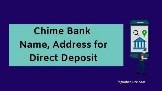 Chime Bank Name Address for Direct Deposit