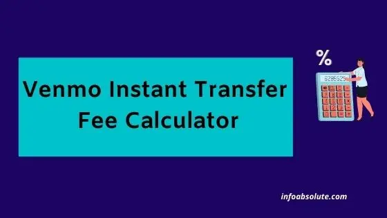 Venmo Instant Transfer Fee Calculator