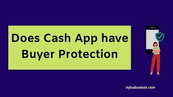 Does Cash App Have Buyer Protection