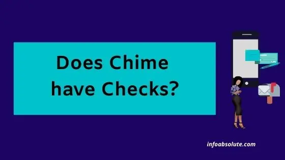 Does Chime Have Checks
