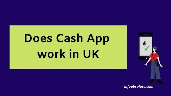 Does Cash App work in UK