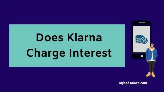 Does Klarna Charge Interest
