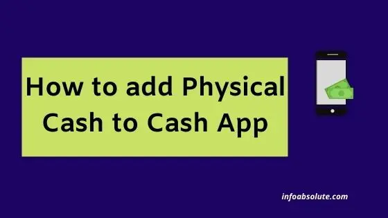 How to Add Physical Cash to Cash App