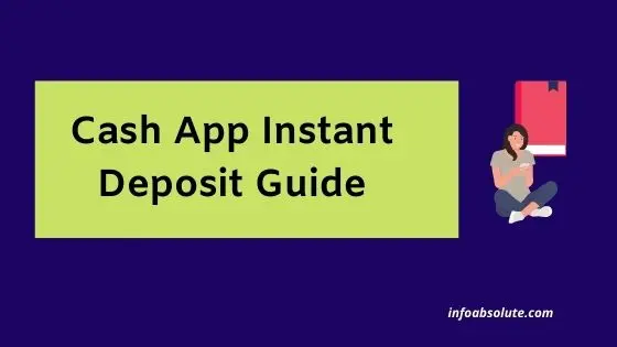 Cash App Instant Deposit Guide