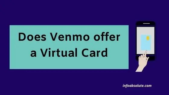 Does Venmo offer virtual debit card