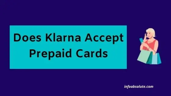 Does Klarna Accept Prepaid Cards