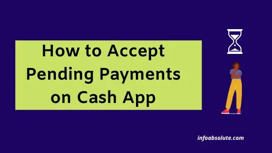 How to Accept Pending Payment on Cash App