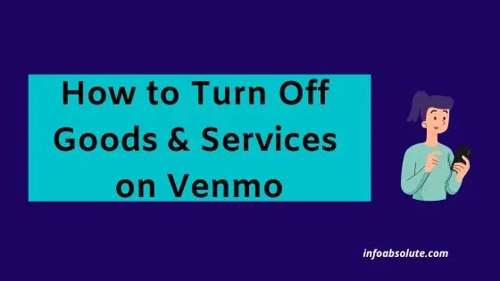 How to turn off goods and services on venmo