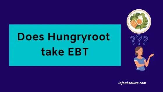 Does Hungryroot Take EBT