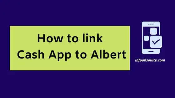 How to Link Cash App to Albert