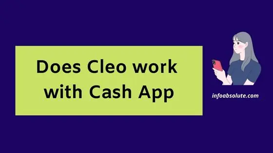 Does Cleo Work With Cash App